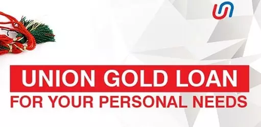 Union gold loan