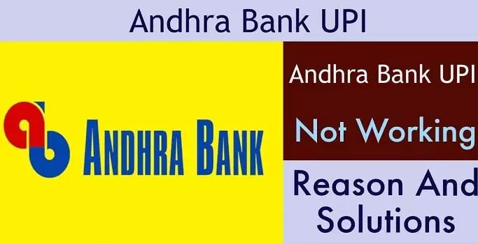 Andhra Bank UPI Not Working