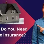 When-Do-You-Need-Home-Insurance