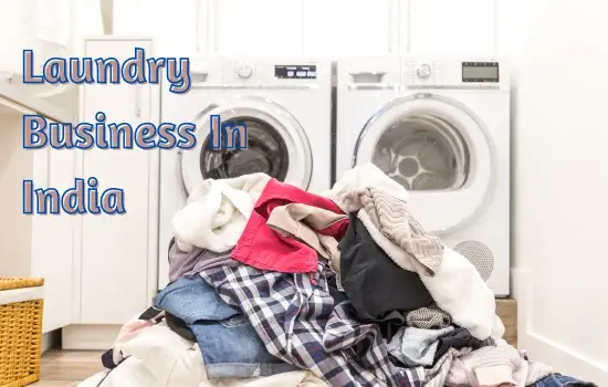 Laundry Business In India
