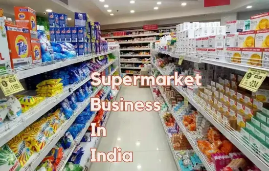 Supermarket Business In India